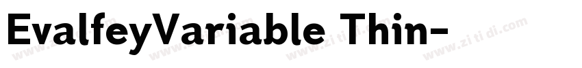 EvalfeyVariable Thin字体转换